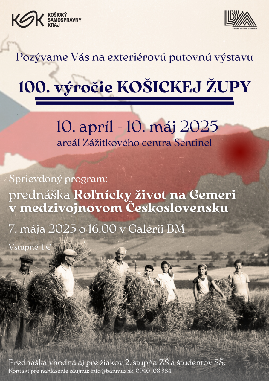 Plagát - Putovná výstava 100. výročie KOŠICKEJ ŽUPY a prednáška.png