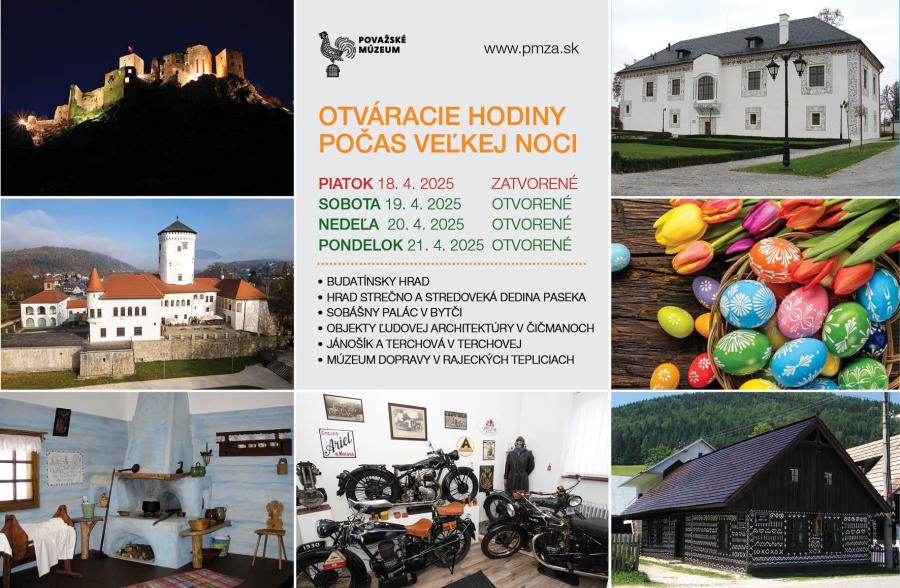 Otváracie hodiny v expozíciách Považského múzea počas Veľkonočných sviatkov 2025 Fotogaléria